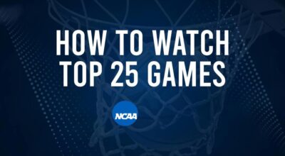 How to Watch Top 25 College Basketball Games - Saturday, November 16