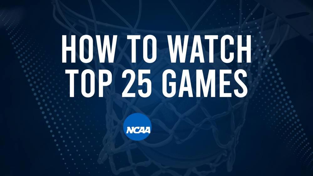 How to Watch Top 25 College Basketball Games – Saturday, November 16